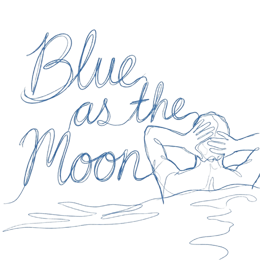 Blue as the Moon