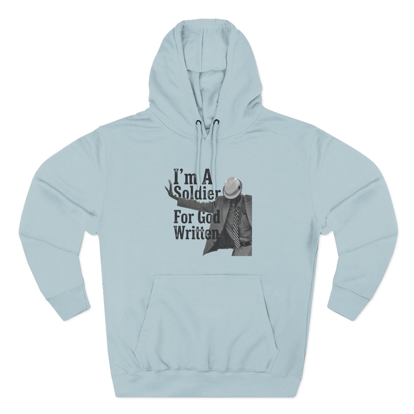 I'm A Soldier For God Written