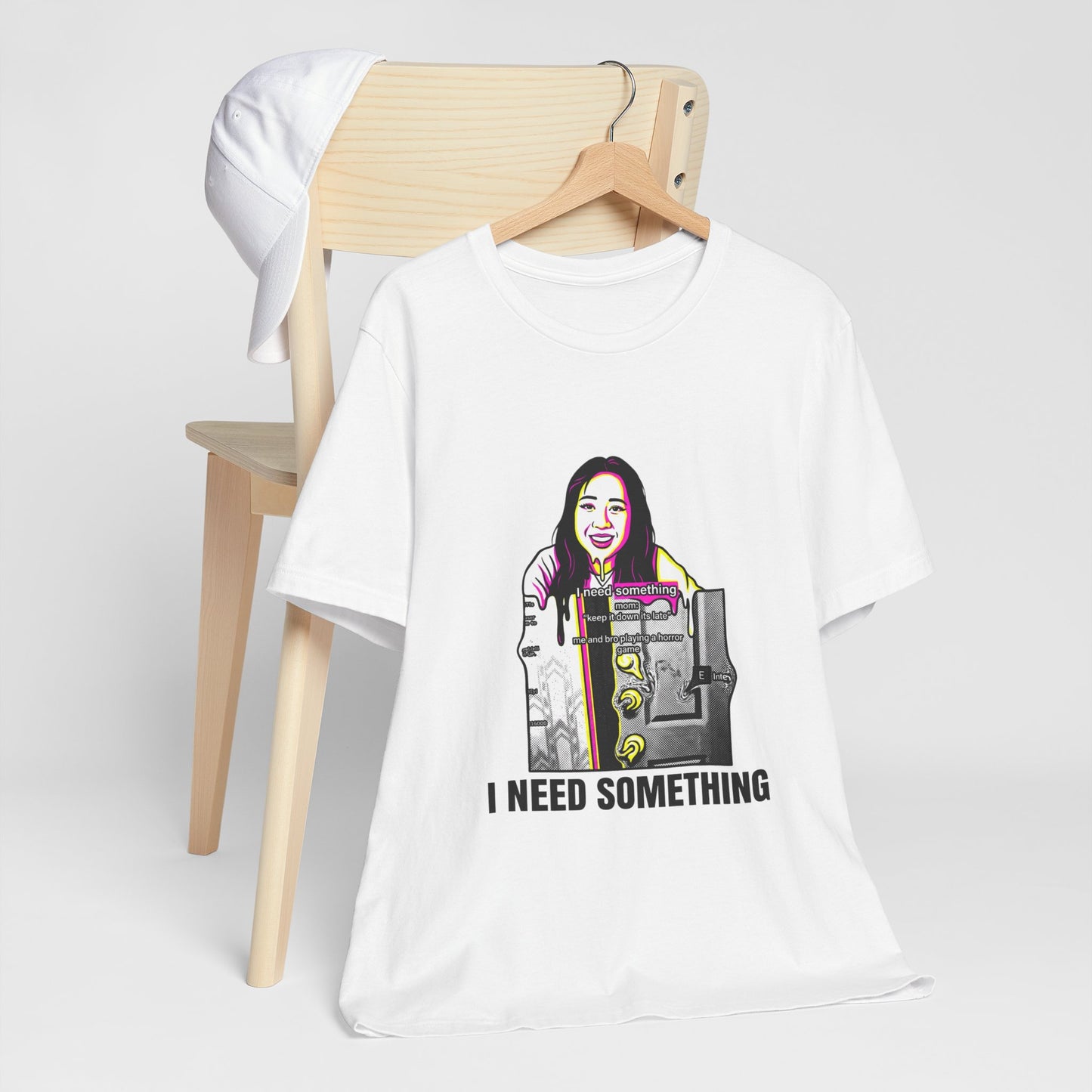 I Need Something