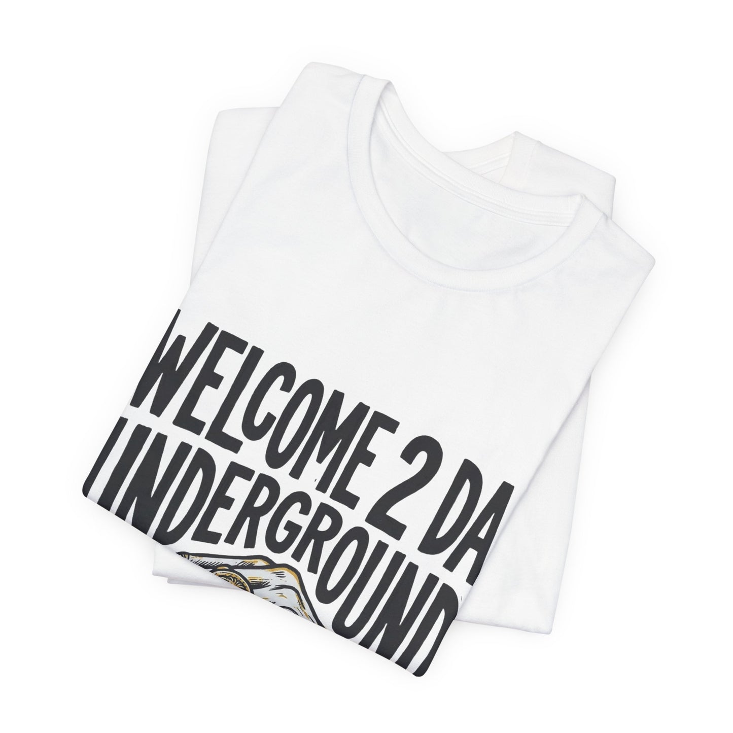 Welcome 2 Da Underground