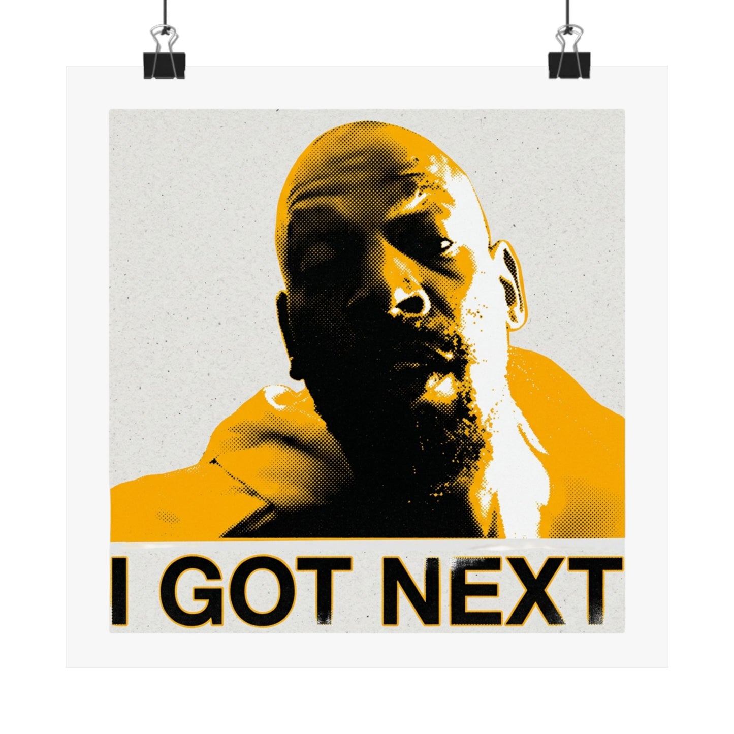 I Got Next