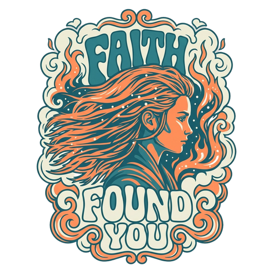 Faith found you
