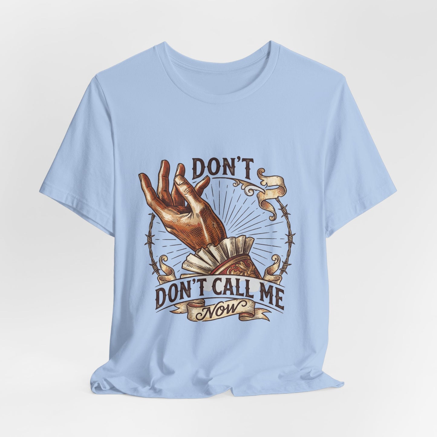 Don't Call Me Now