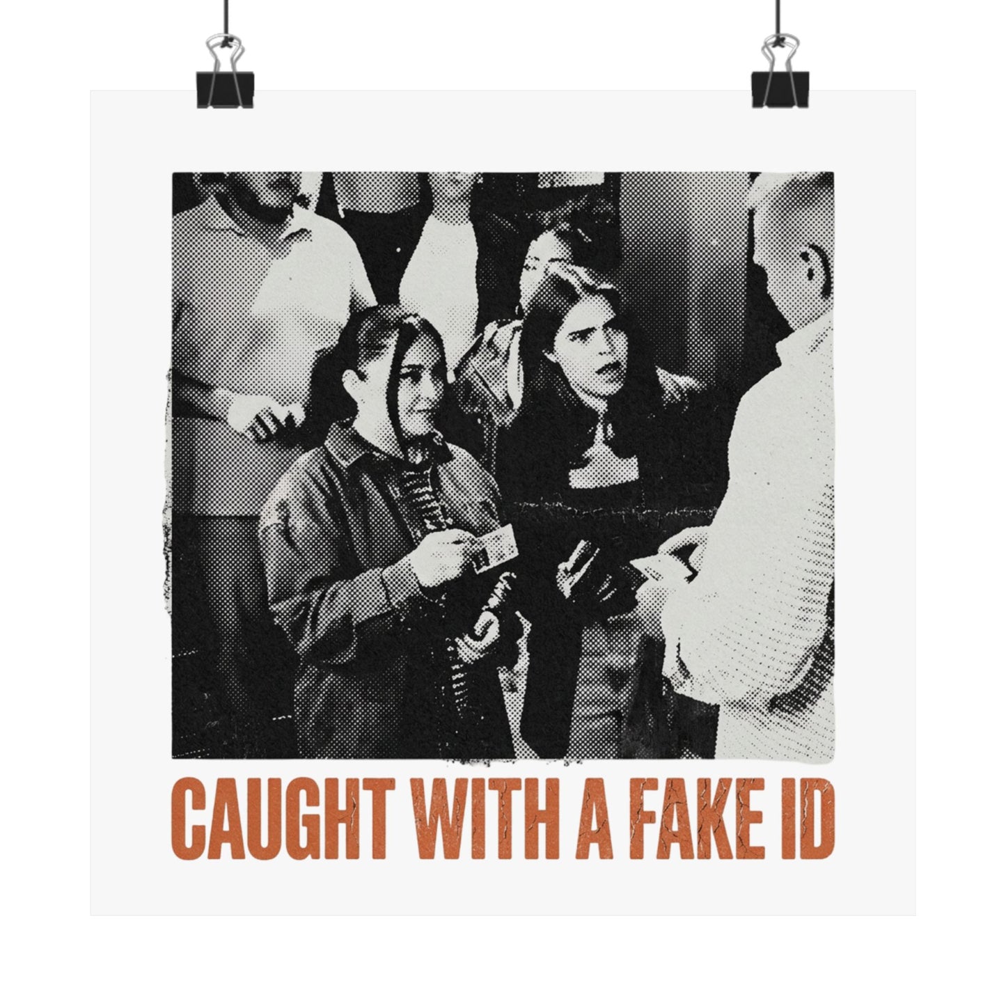 Caught With A Fake ID