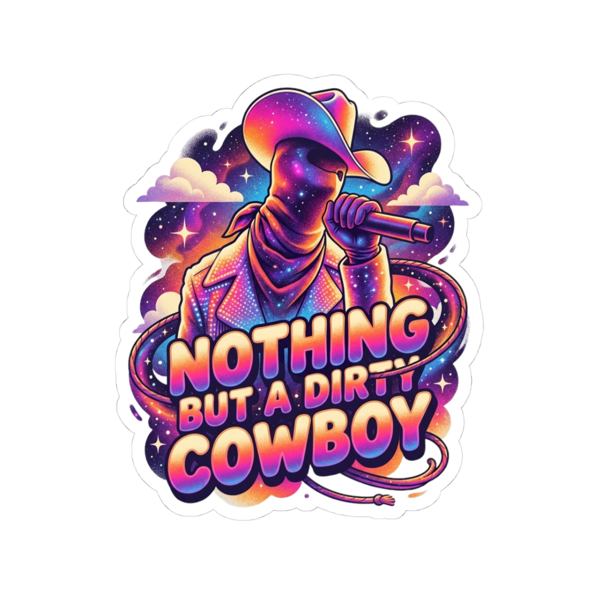 Nothing But a Dirty Cowboy