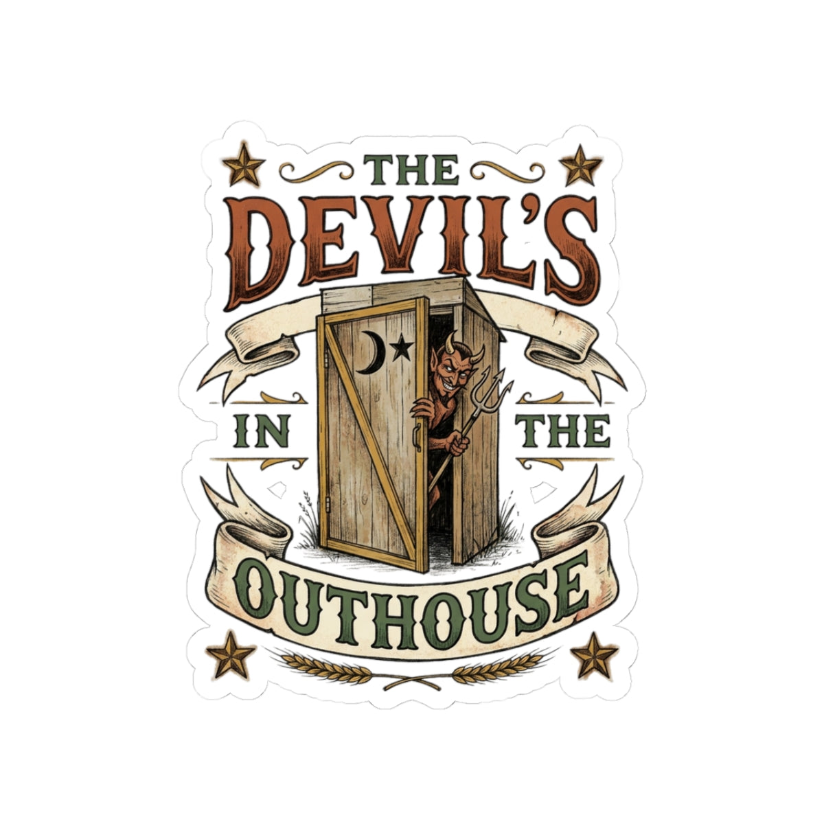The Devil's In The Outhouse