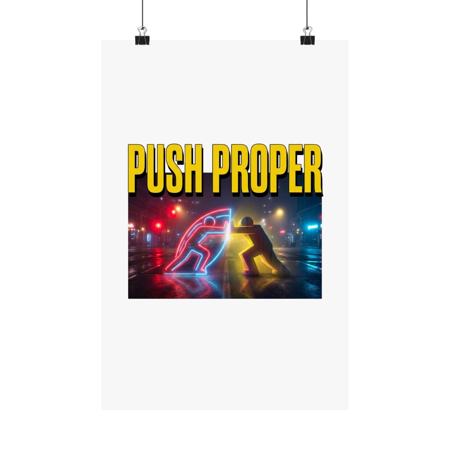 PUSH PROPER