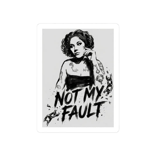 Not My Fault