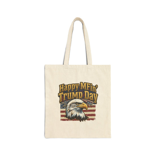 Happy MFin' Trump Day