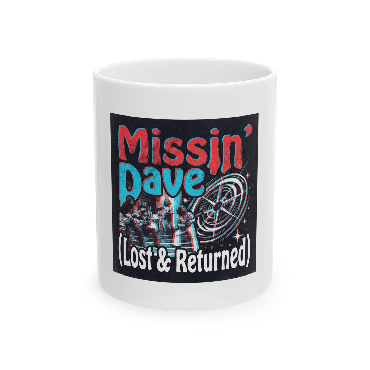 Missin’ Dave (Lost & Returned)
