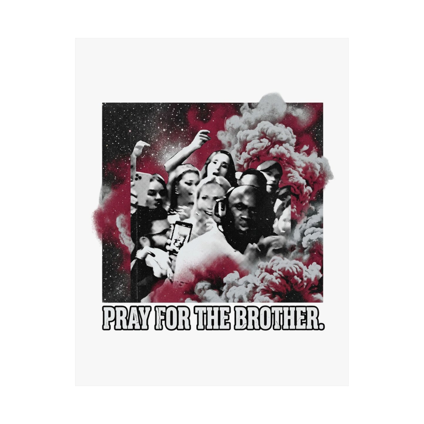 Pray for the brother.