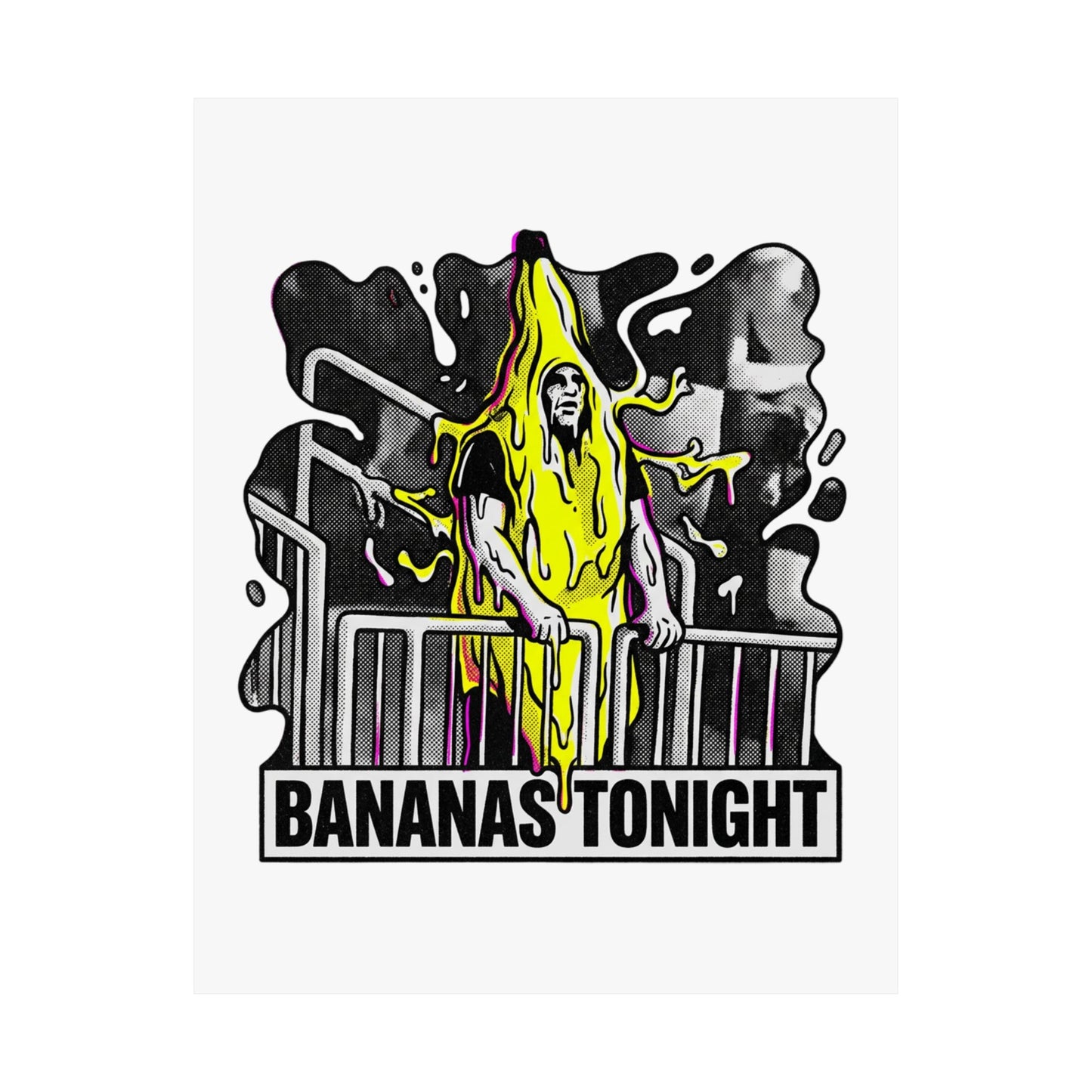 BANANAS TONIGHT