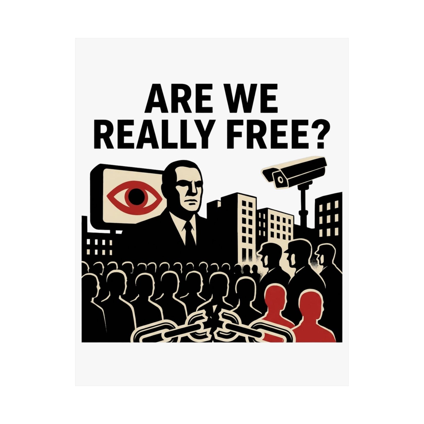 Are We Really Free?
