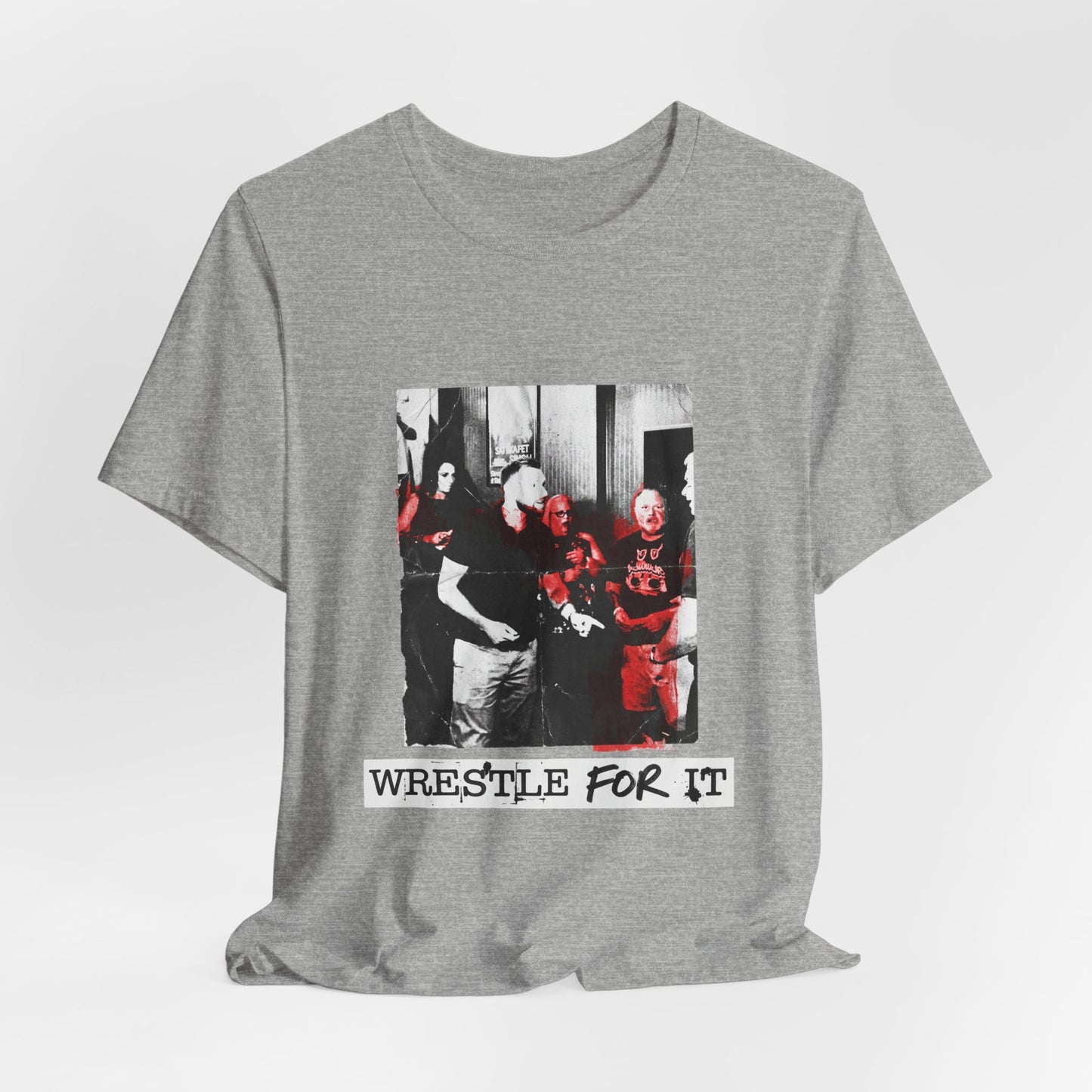 Wrestle For It