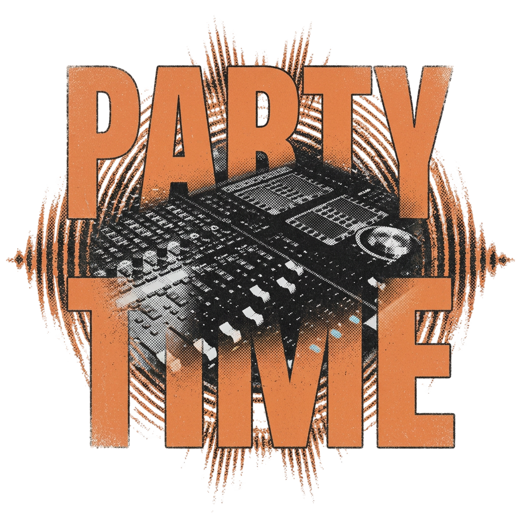 PARTY TIME