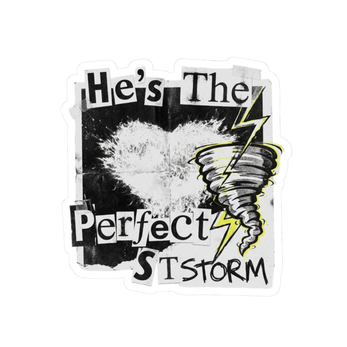 He's The Perfect Storm