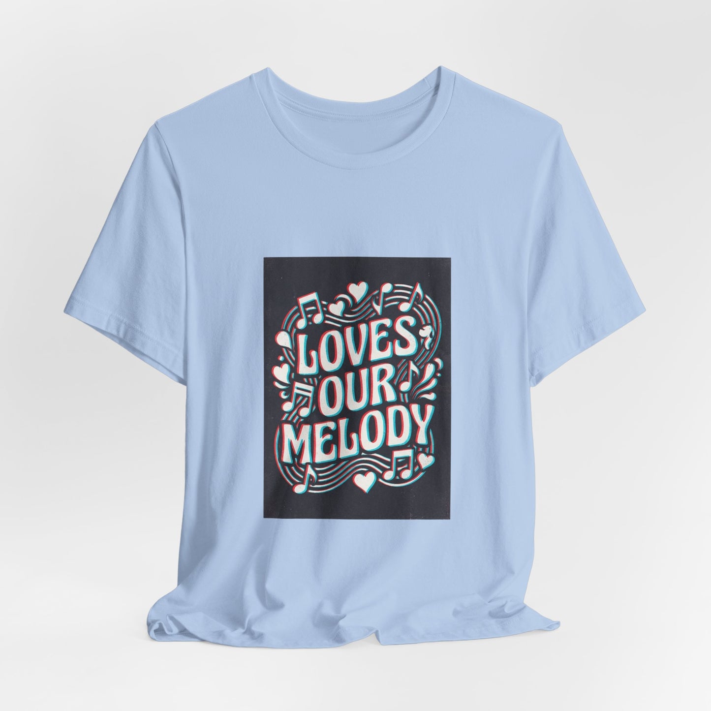 Loves Our Melody