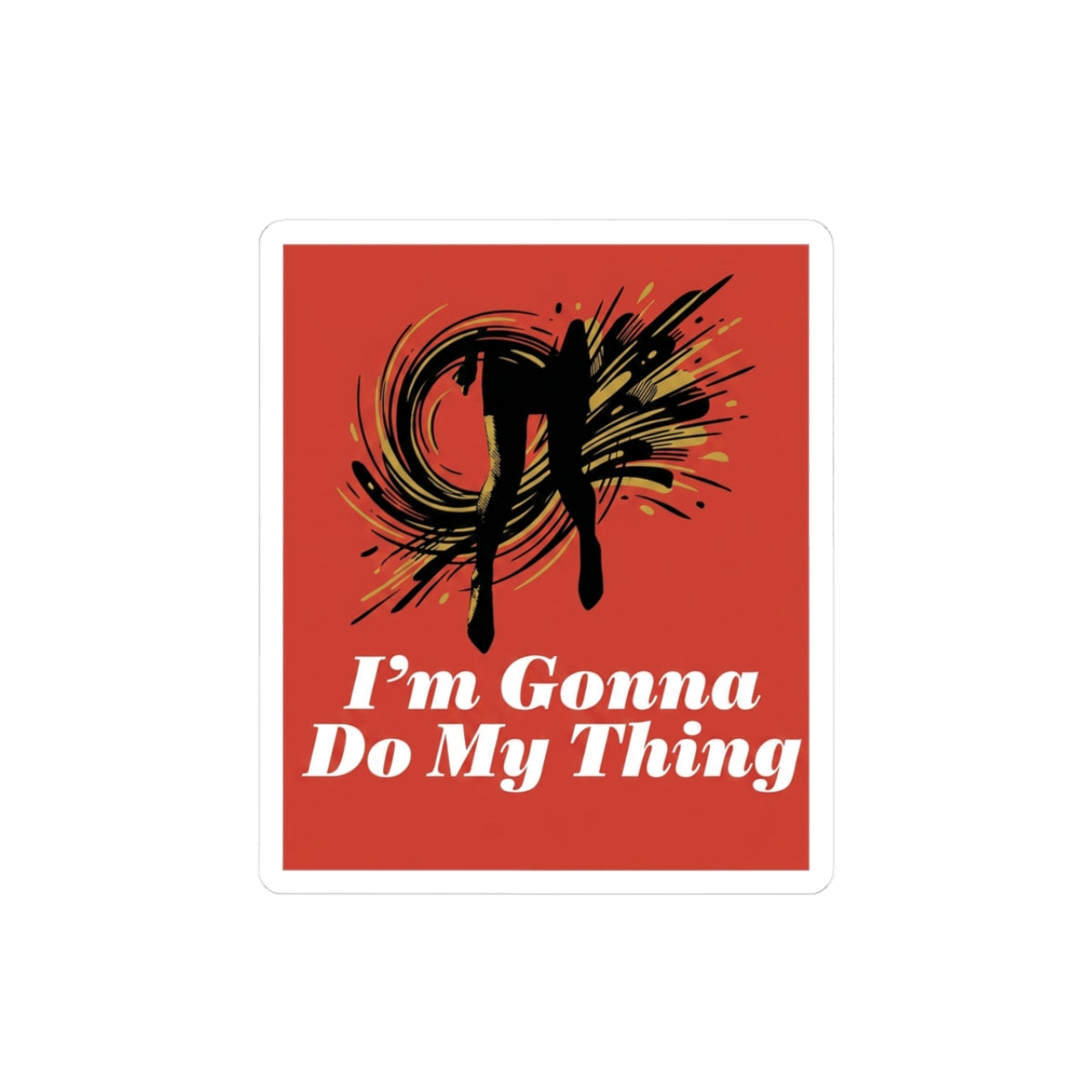 I'm Gonna Do My Thing