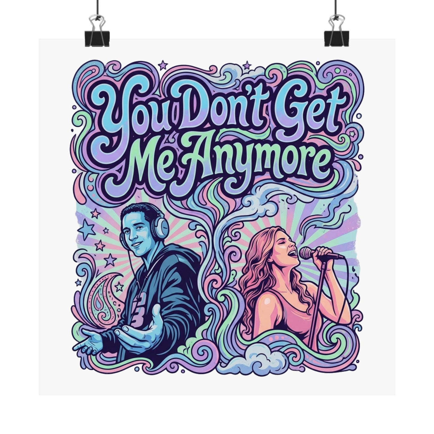 You Don’t Get Me Anymore