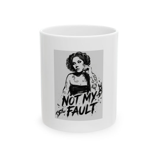 Not My Fault