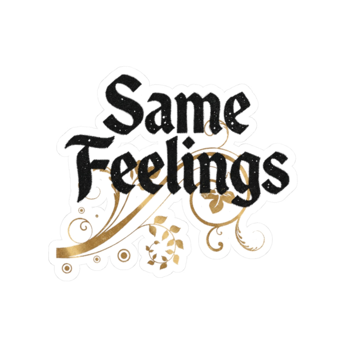 Same Feelings