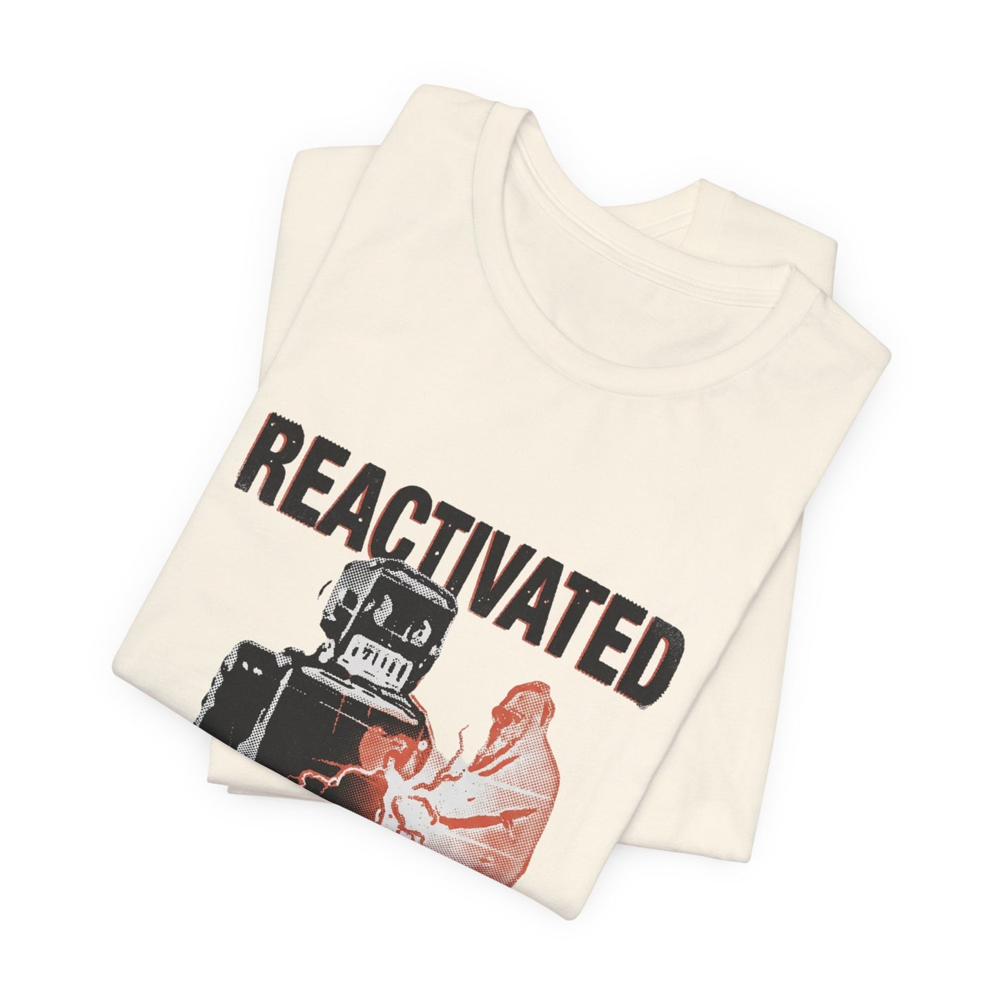 Reactivated