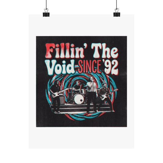 Fillin’ The Void Since ’92