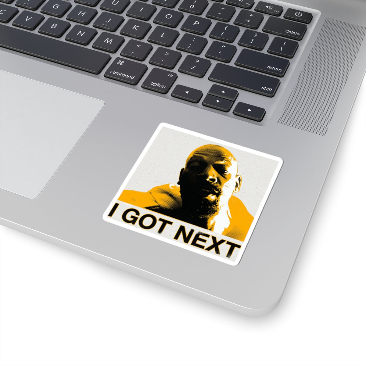 I Got Next