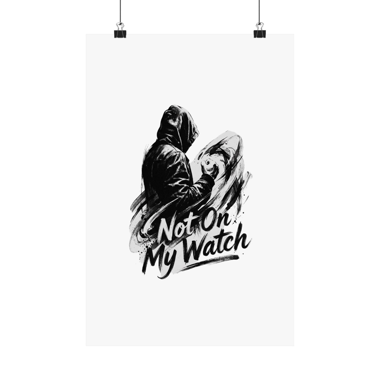 Not On My Watch