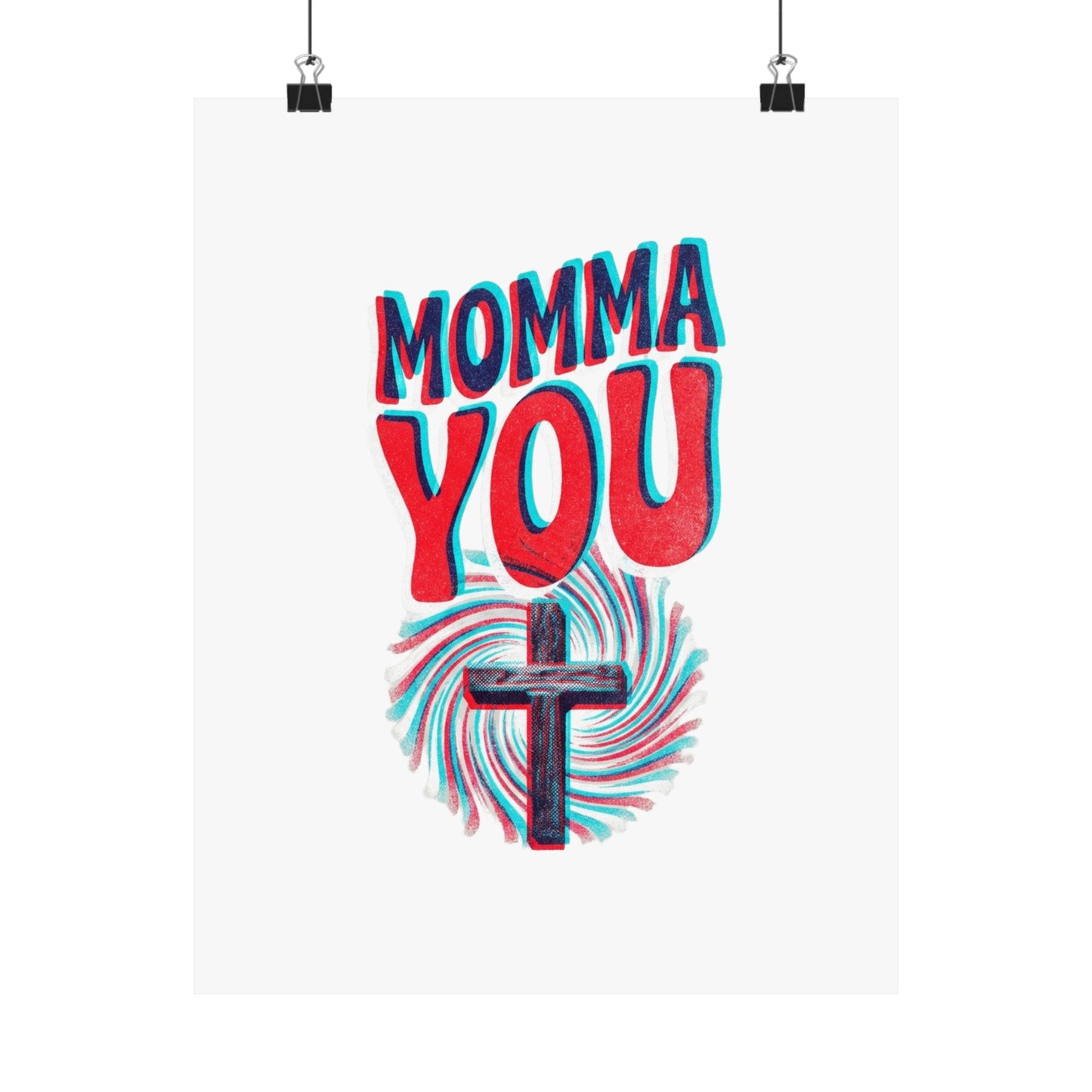 Momma You