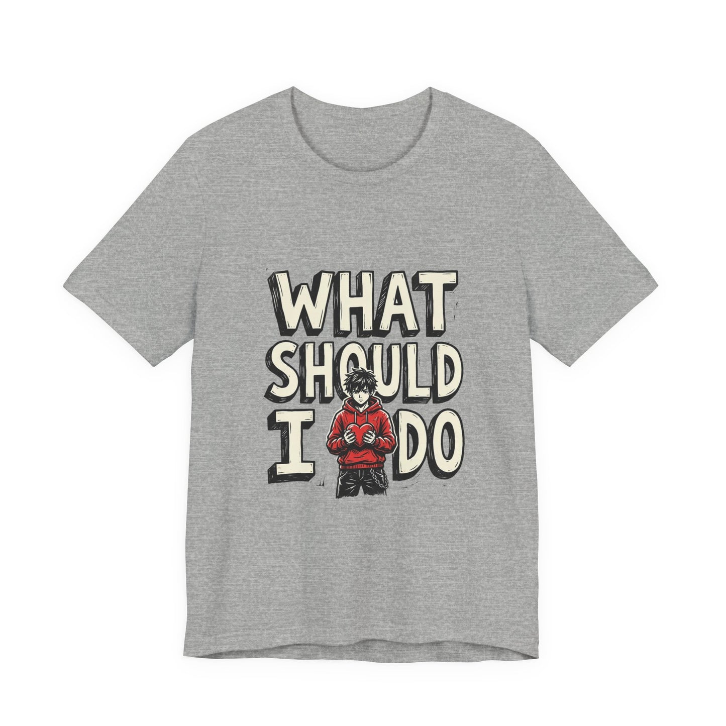 What Should I Do