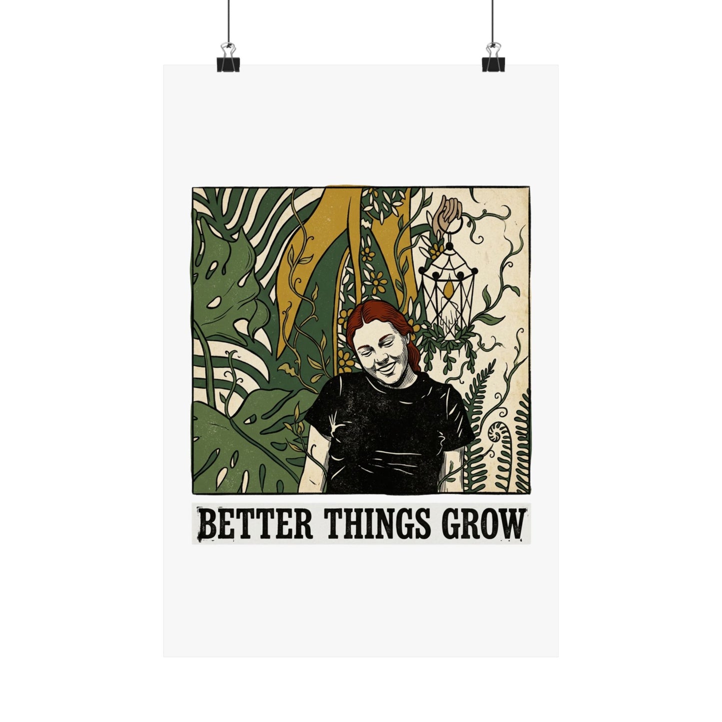 Better things grow