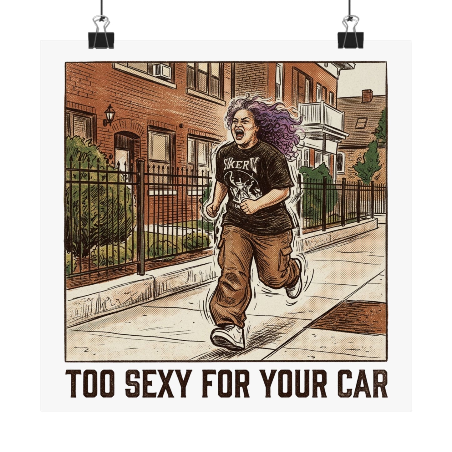 Too Sexy For Your Car