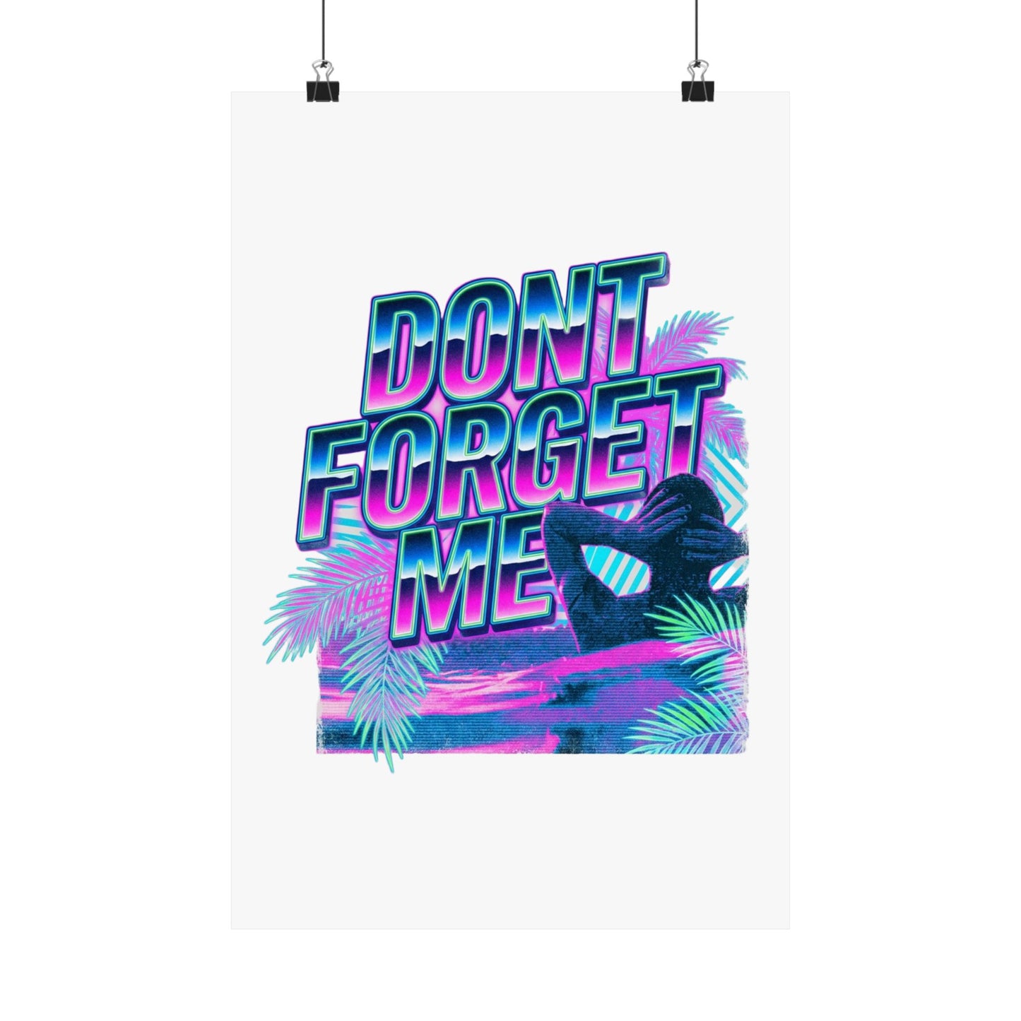 Dont Forget Me