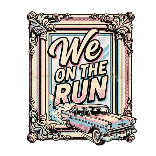 We on the run
