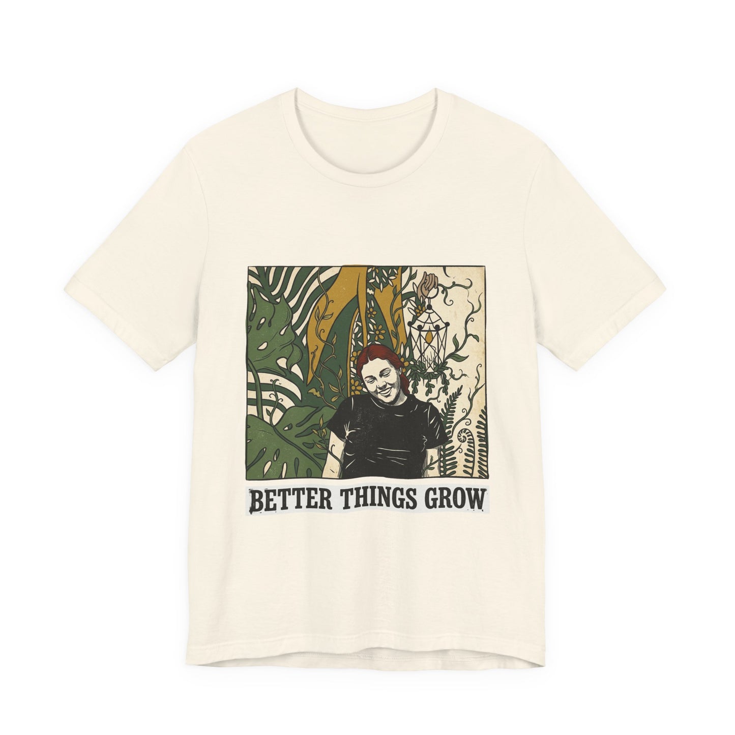 Better things grow