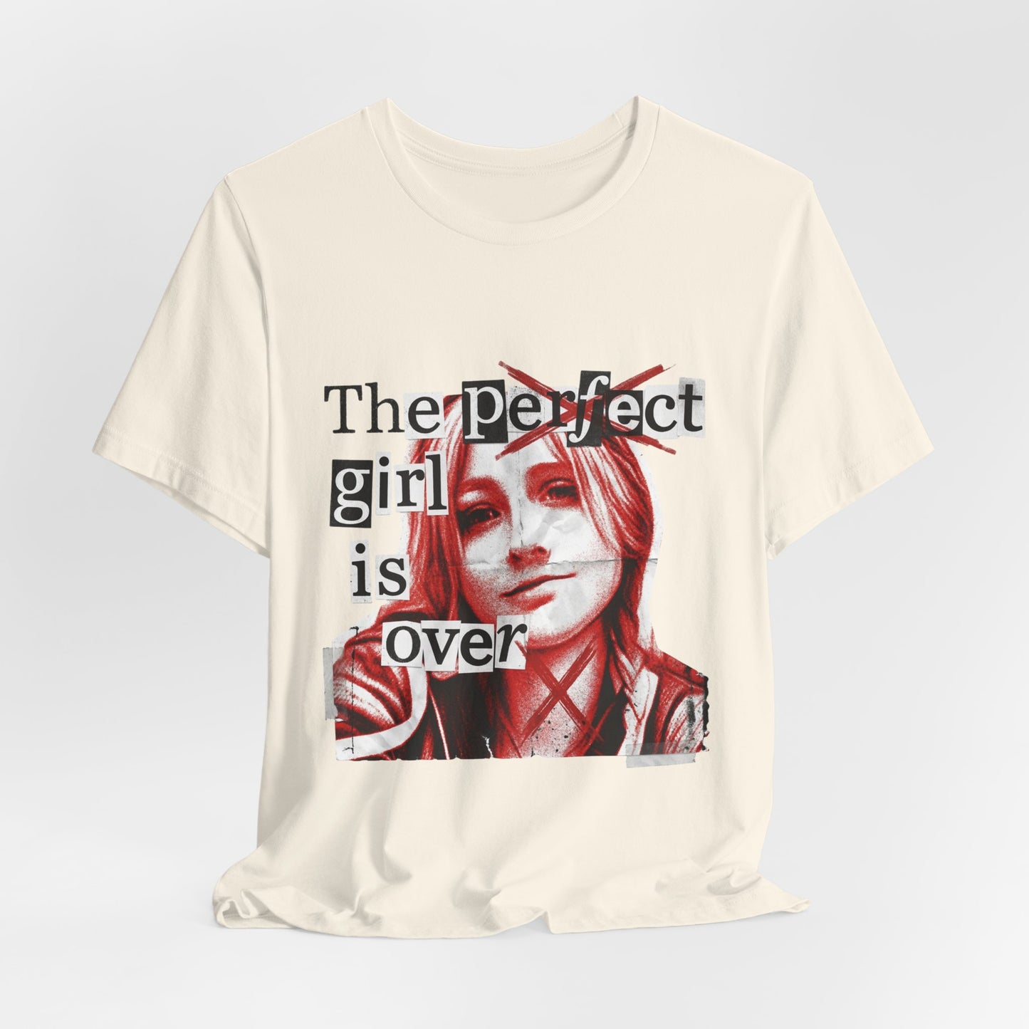 The perfect girl is over