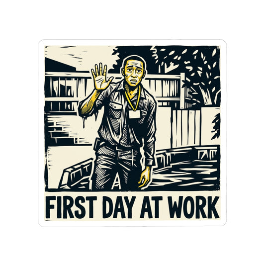 First day at work