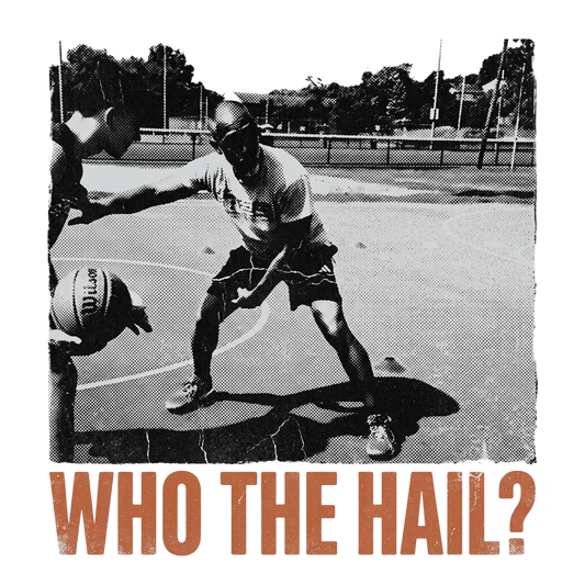 Who the hail?