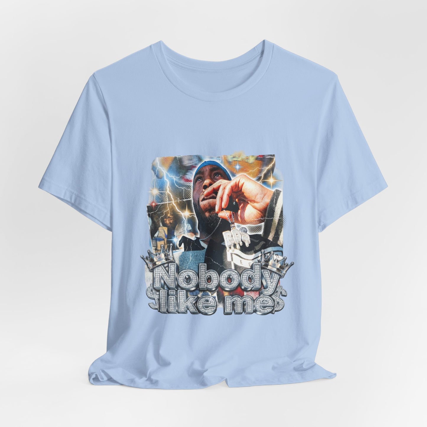 Nobody like me
