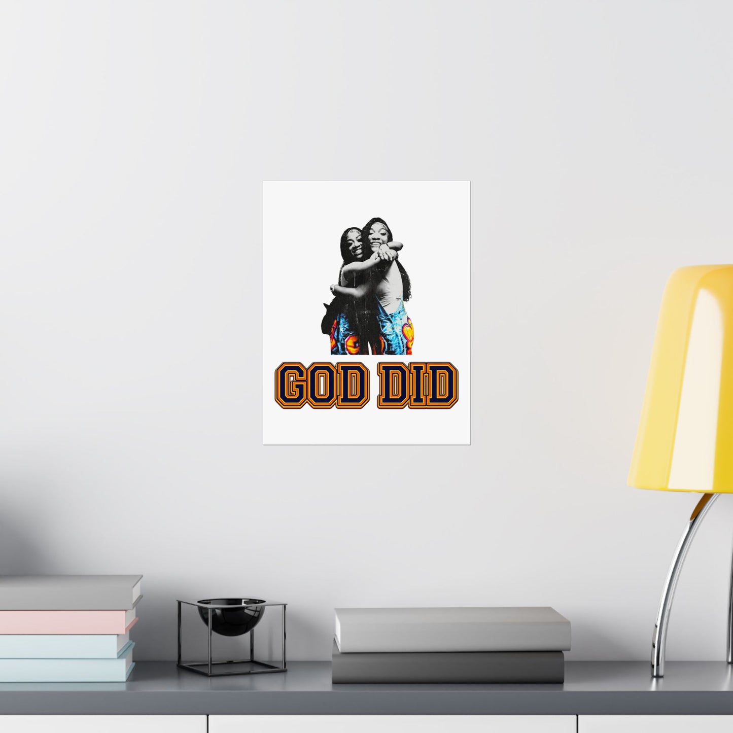 GOD DID