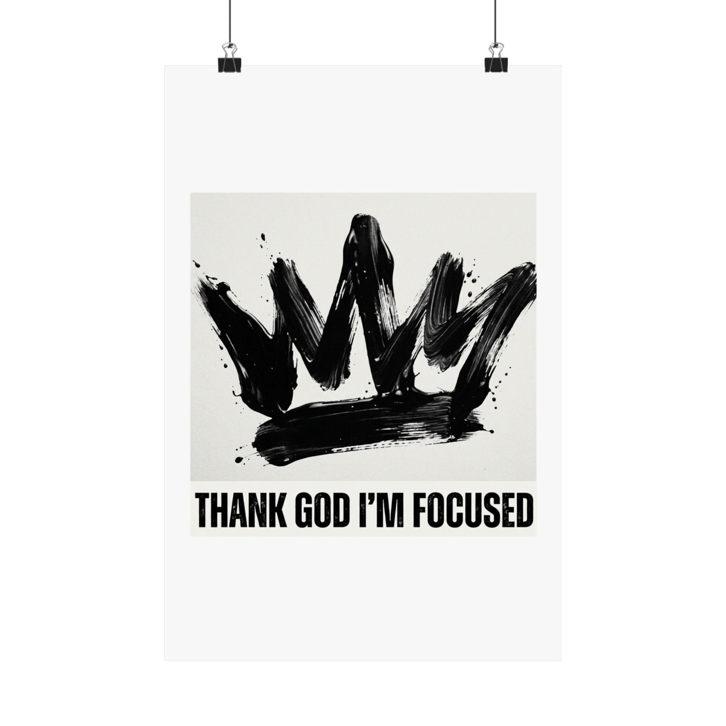 Thank God I'm Focused