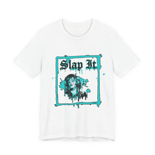 Slap It