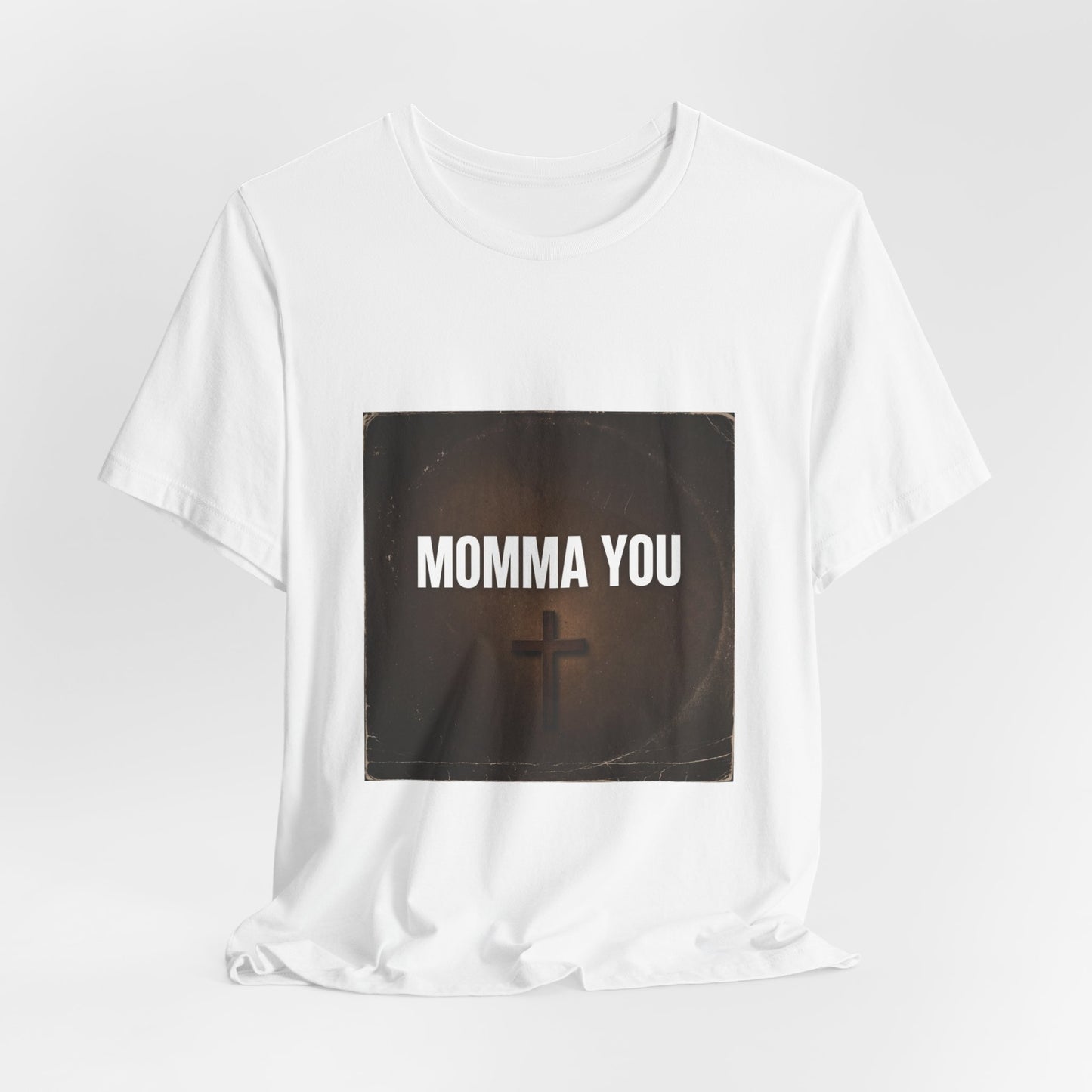Momma You