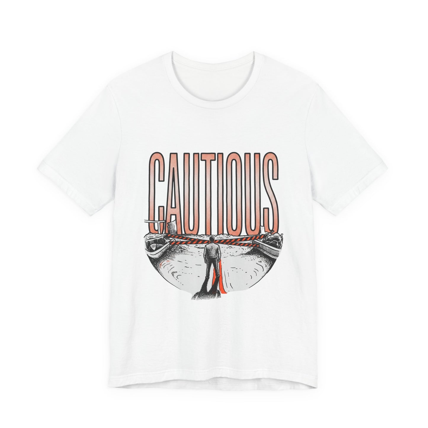 CAUTIOUS