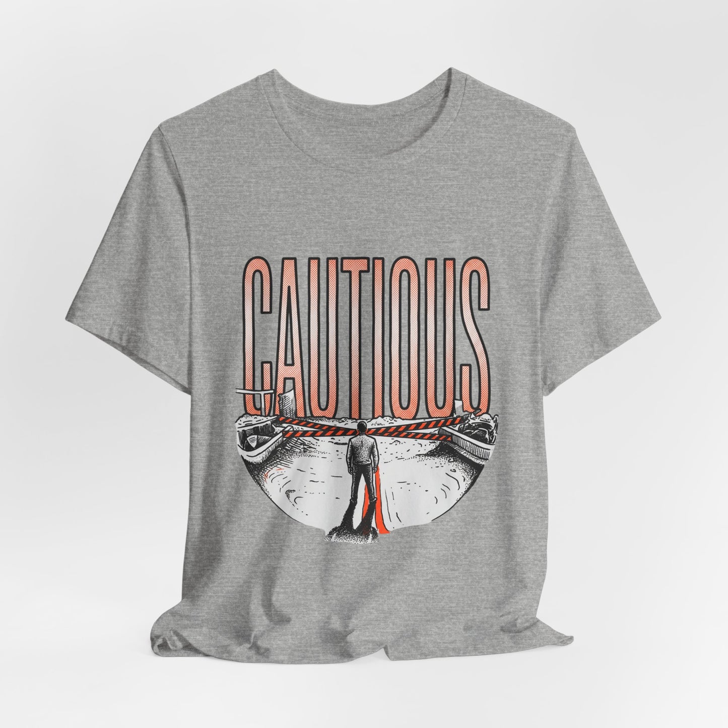 CAUTIOUS