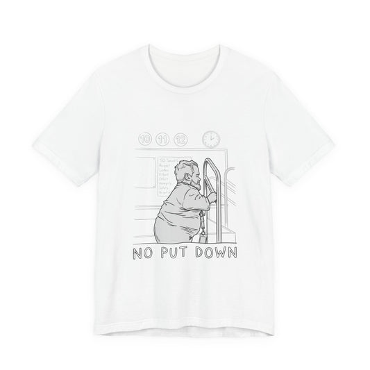 No Put Down