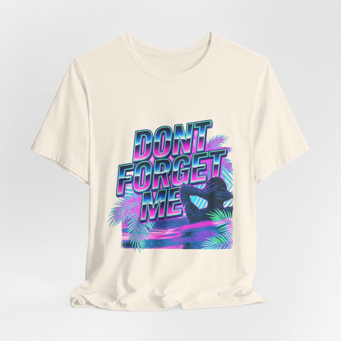 Dont Forget Me