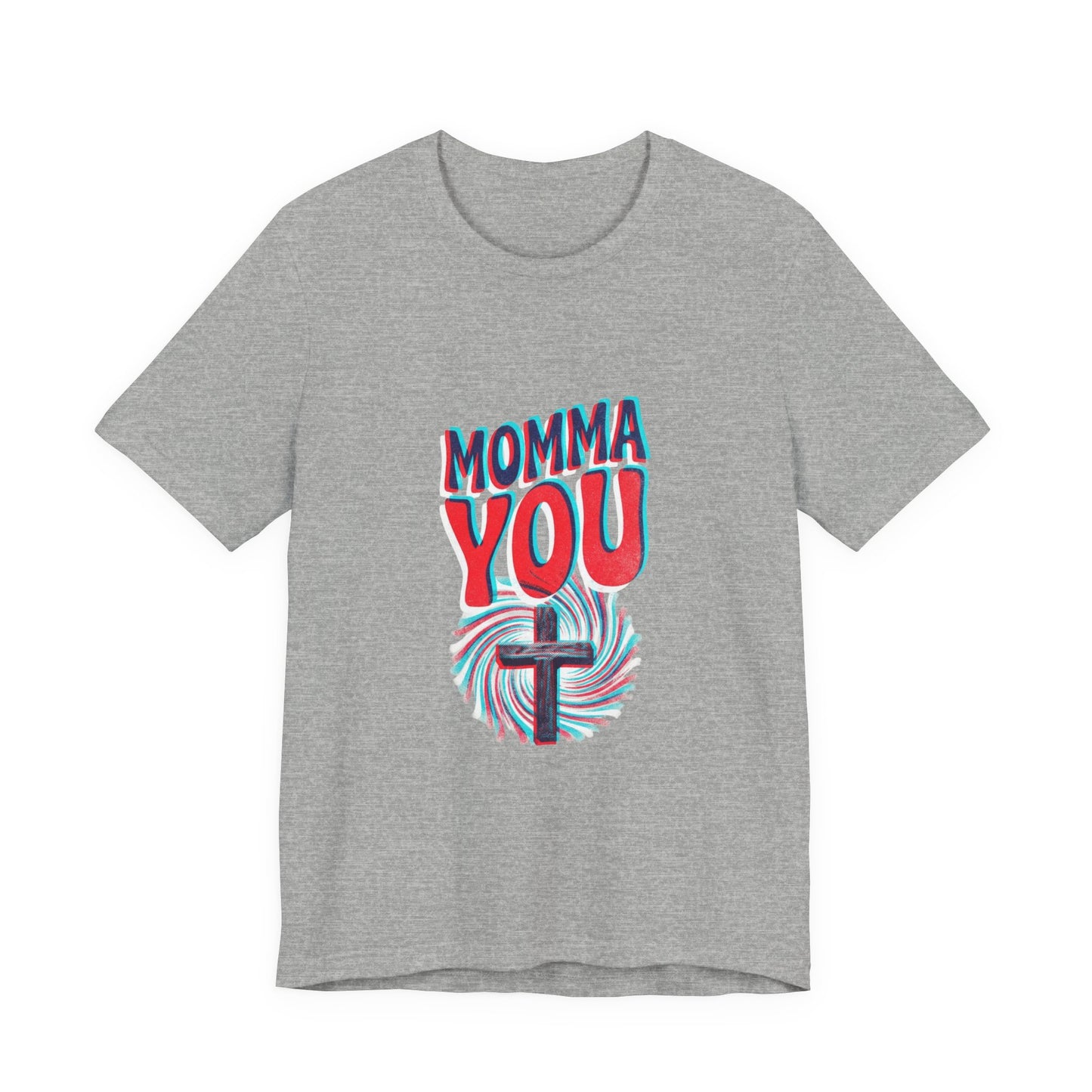 Momma You