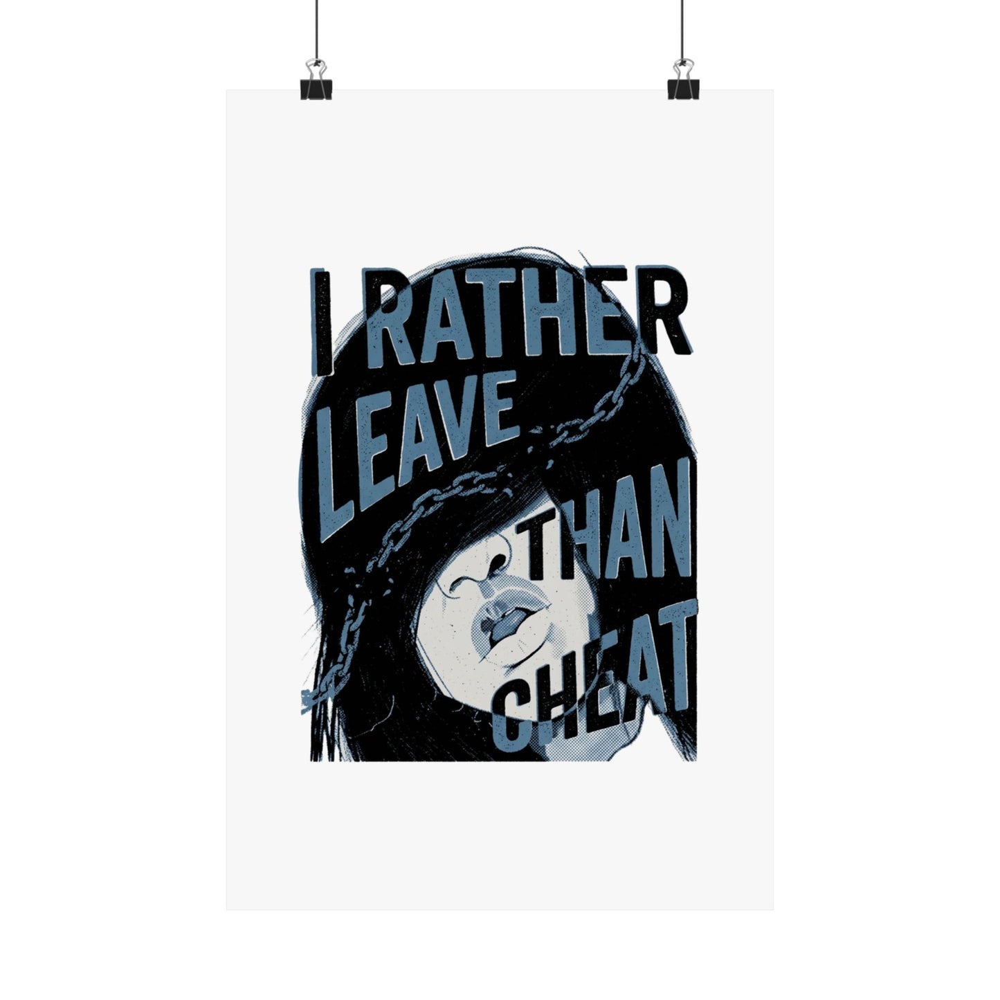 I Rather Leave Than Cheat